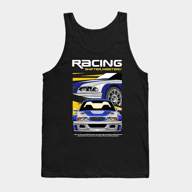 GTR E46 Racing Shifter Mastery Tank Top by Harrisaputra